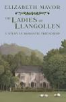 The Ladies of Llangollen: