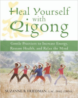 Heal Yourself With Qigong: