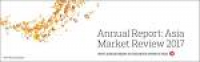 Annual Report: Asia Market ...