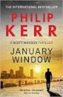 January Window (A Scott Manson Thriller): Amazon.co.uk: Philip ...