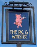 The Pig & Whistle pub sign, ...