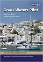 Greek Waters Pilot: A Yachtsmans Guide to the Ionian and Aegean ...