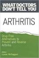 Arthritis: Drug-Free Alternatives to Prevent and Reverse Arthritis ...