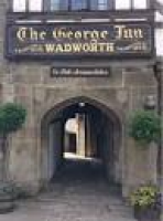 The George Inn, Wadworth, ...