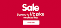 Sale - Save up to half price ...