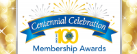 Centennial Membership Awards