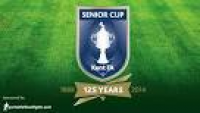 Kent Senior Cup Quarter-Final ...