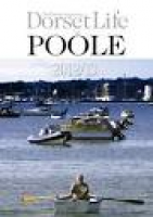 Dorset Life in Poole 2012-2013 by Dorset Life – The Dorset ...