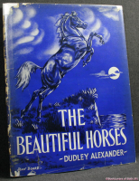 The Beautiful Horses by Dudley