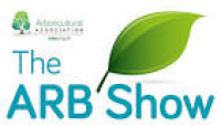 Arboricultural Association - The ARB Show