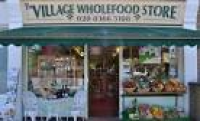 Health Food Store | Village Wholefood Store | Forty Hill Enfield ...