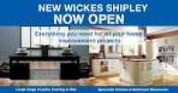 New Wickes Shipley Now Open