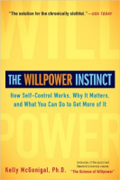 The Willpower Instinct: