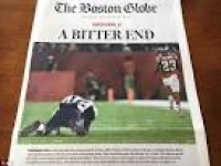 Boston Globe early edition shows wrong Super Bowl call | Daily ...