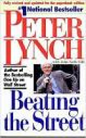 Beating the Street: Amazon.co.uk: Peter Lynch, John Rothchild ...