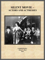 SILENT MOVIE – ACTORS AND