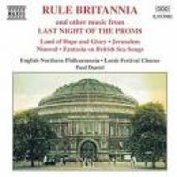Rule Britannia: Last Night of the Proms: Paul Daniel: Amazon.co.uk ...