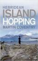 Hebridean Island Hopping: A Guide for the Independent Traveller ...