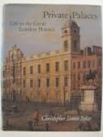 Private Palaces: Life in the Great London Houses: Amazon.co.uk ...